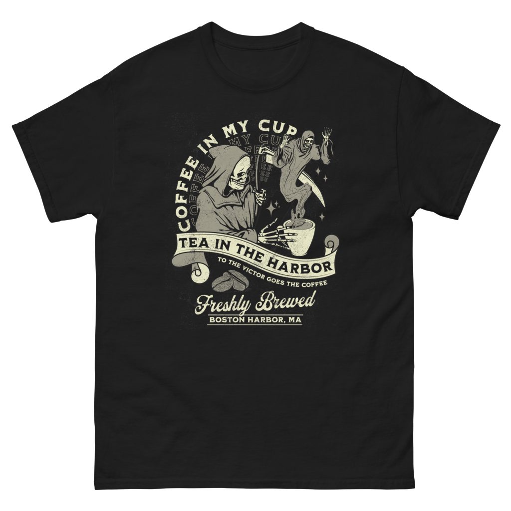 Tea in the harbor - Unisex classic tee